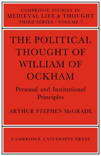 Cover image for The Political Thought of William Ockham