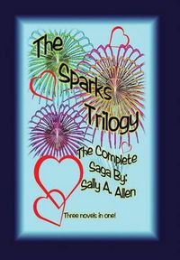 Cover image for The Sparks Trilogy