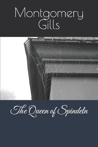 Cover image for The Queen of Spindeln