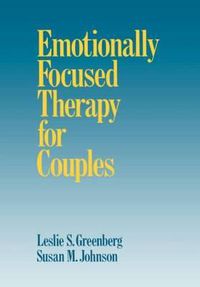 Cover image for Emotionally Focused Therapy for Couples