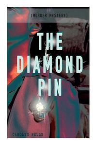 Cover image for THE DIAMOND PIN (Murder Mystery): Detective Fleming Stone Series