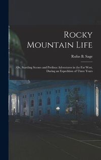 Cover image for Rocky Mountain Life