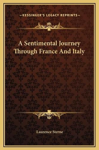 Cover image for A Sentimental Journey Through France and Italy