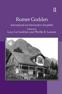Cover image for Rumer Godden: International and Intermodern Storyteller