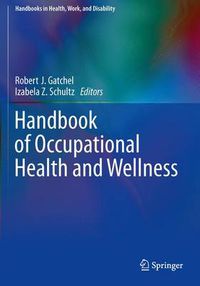 Cover image for Handbook of Occupational Health and Wellness