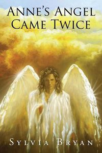 Cover image for Anne's Angel Came Twice