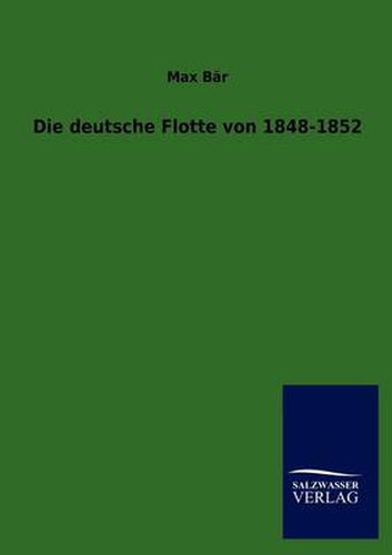 Cover image for Die deutsche Flotte von 1848-1852