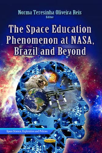 Cover image for Space Education Phenomenon at NASA, Brazil & Beyond