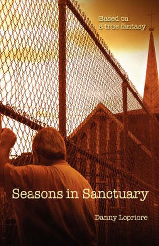 Cover image for Seasons in Sanctuary: Based on a true fantasy