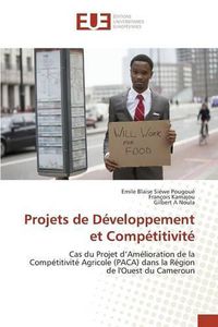 Cover image for Projets de Developpement Et Competitivite