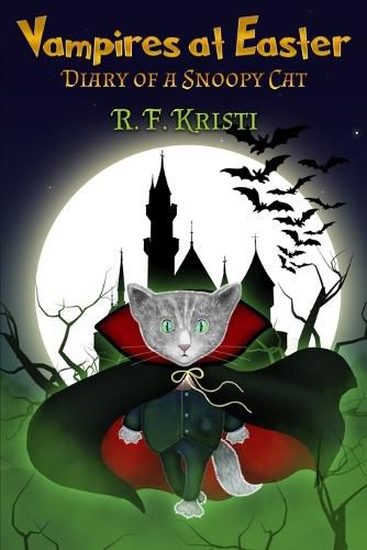 Cover image for Vampires at Easter: Diary of a Snoopy Cat