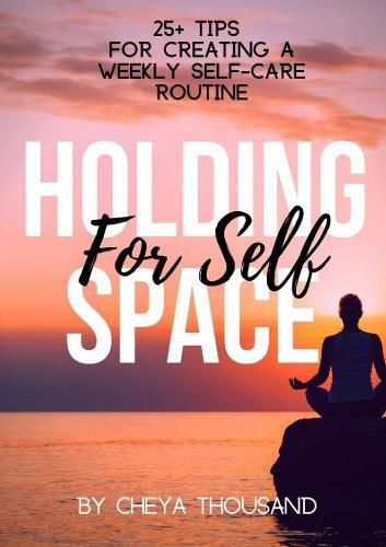 Cover image for Holding Space for Self