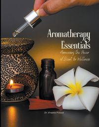 Cover image for Aromatherapy Essentials