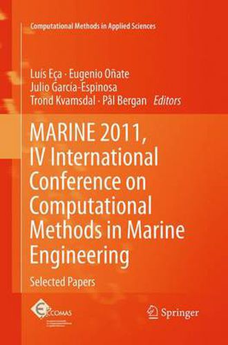 MARINE 2011, IV International Conference on Computational Methods in Marine Engineering: Selected Papers