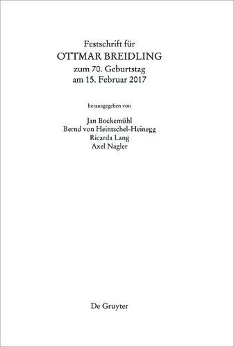 Festschrift fur Ottmar Breidling zum 70. Geburtstag am 15. Februar 2017