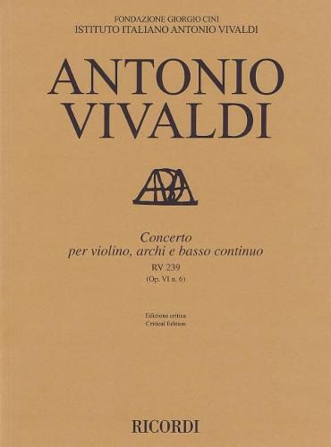 Concerto for Violin, Strings and Basso Continuo - Rv239, Op. 6 No. 6: Score