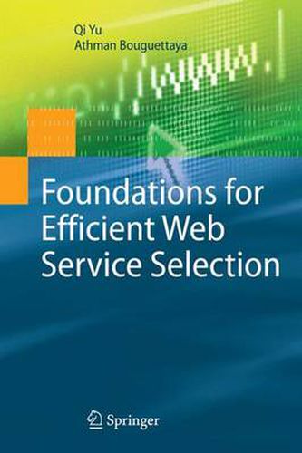 Cover image for Foundations for Efficient Web Service Selection