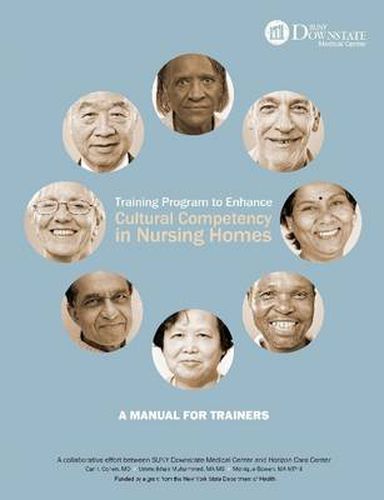 Cover image for Training Program to Enhance Cultural Competency in Nursing Homes