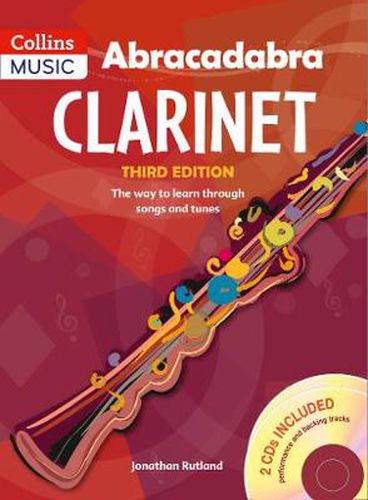 Cover image for Abracadabra Clarinet (Pupil's book + 2 CDs): The Way to Learn Through Songs and Tunes