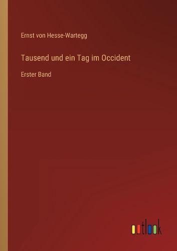 Cover image for Tausend und ein Tag im Occident