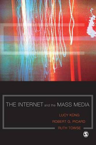 Cover image for The Internet and the Mass Media