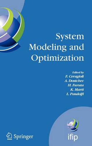 System Modeling and Optimization: Proceedings of the 22nd IFIP TC7 Conference held from , July 18-22, 2005, Turin, Italy