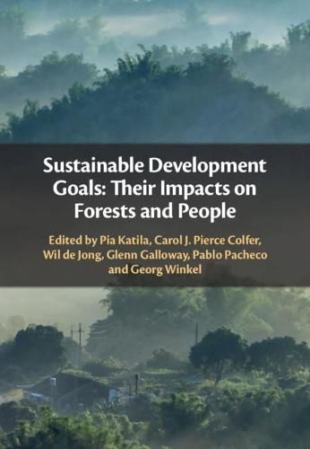 Sustainable Development Goals: Their Impacts on Forests and People