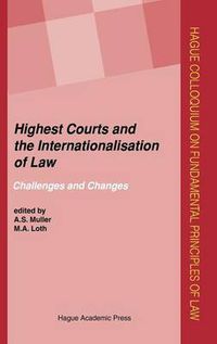 Cover image for Highest Courts and the Internationalisation of Law: Challenges and Changes