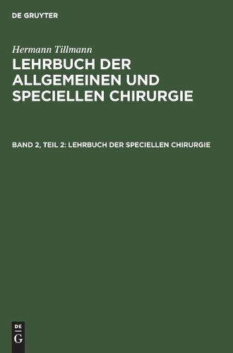 Cover image for Lehrbuch Der Speciellen Chirurgie