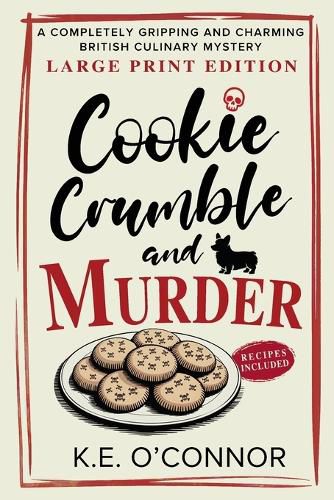 Cover image for Cookie Crumble and Murder - Large Print