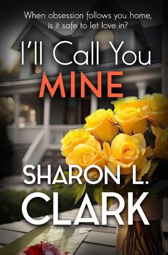 Cover image for I'll Call You Mine