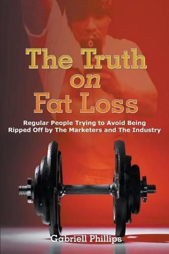 The Truth on Fat Loss