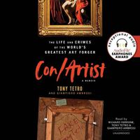 Cover image for Con/Artist: The Life and Crimes of the World's Greatest Art Forger
