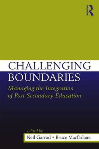 Cover image for Challenging Boundaries: Managing the integration of post-secondary education