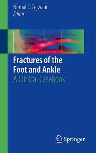 Cover image for Fractures of the Foot and Ankle: A Clinical Casebook
