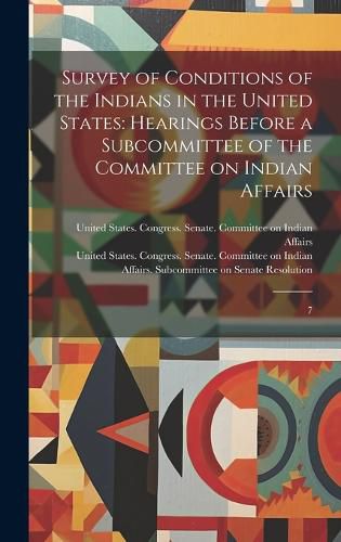 Cover image for Survey of Conditions of the Indians in the United States