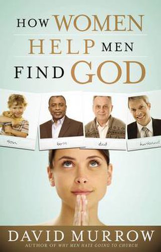 Cover image for How Women Help Men Find God