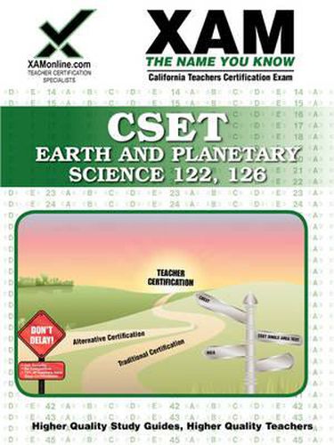 Cset Earth and Planetary Science 122, 126 Teacher Certification Test Prep Study Guide