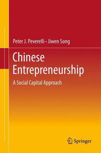 Cover image for Chinese Entrepreneurship: A Social Capital Approach