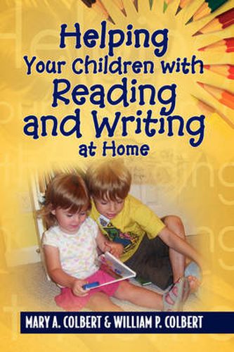 Cover image for Helping Your Children with Reading and Writing at Home