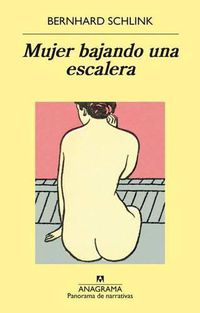 Cover image for Mujer Bajando Una Escalera