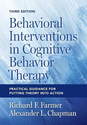 Behavioral Interventions in Cognitive Behavior Therapy