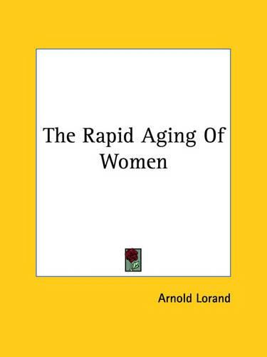 Cover image for The Rapid Aging of Women