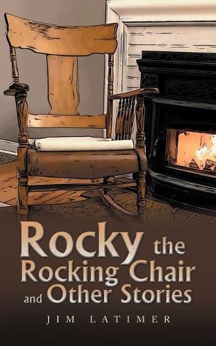 Cover image for Rocky the Rocking Chair and Other Stories