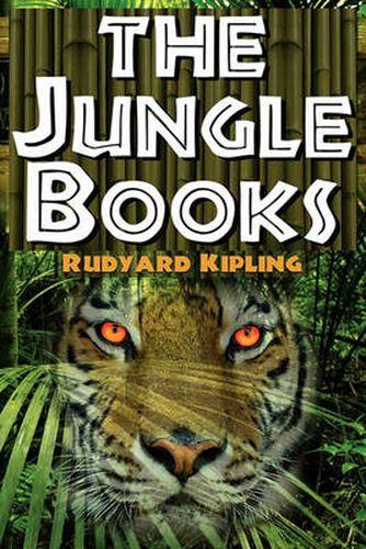 Cover image for The Jungle Books: The First and Second Jungle Book in One Complete Volume