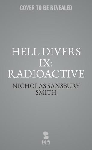 Cover image for Hell Divers IX: Radioactive