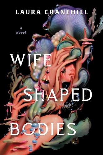 Cover image for Wife Shaped Bodies