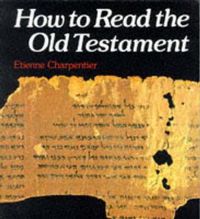 Cover image for How to Read the Old Testament