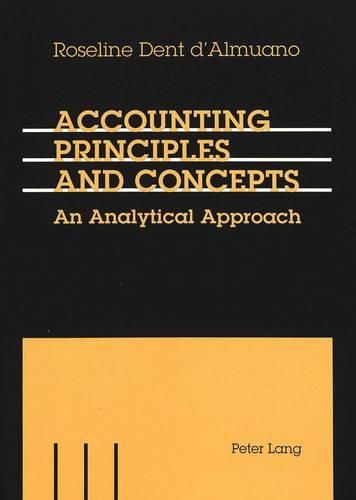 Cover image for Accounting Principles and Concepts: An Analytical Approach