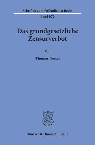 Cover image for Das Grundgesetzliche Zensurverbot